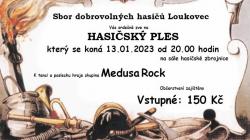 SDH Loukovec zve na hasičský ples. Zahraje Medusa Rock