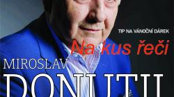 V březnu zamíří do Mnichova Hradiště Miroslav Donutil s programem „Na Kus řeči“. Objednávejte vstupenky už teď, třeba jako vánoční dárek!