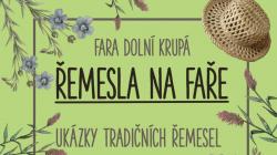 Na faře v Dolní Krupé vás v sobotu zasvětí do tajemství řemesel