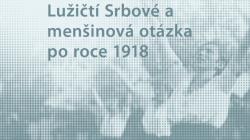 Výstava o Lužických Srbech v mladoboleslavském archivu připomene i manifestace na Mužském