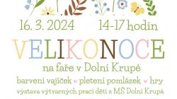 Velikonoce na faře v Dolní Krupé již tento týden! Program potěší děti i dospělé