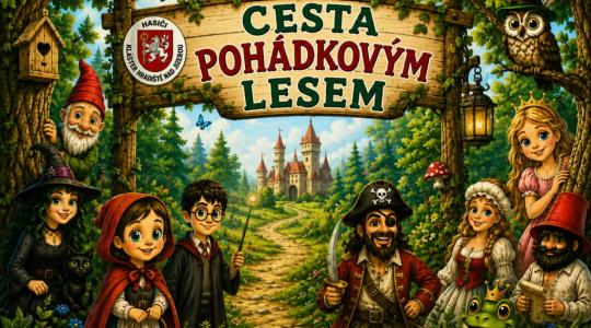 Hasiči v Klášteře zvou děti na cestu pohádkovým lesem Hasiči v Klášteře zvou děti na cestu pohádkovým lesem